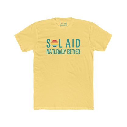 Sol Aid “Naturally Better” Tee – Eco-Friendly Unisex Cotton T-Shirt (1% Give Back)